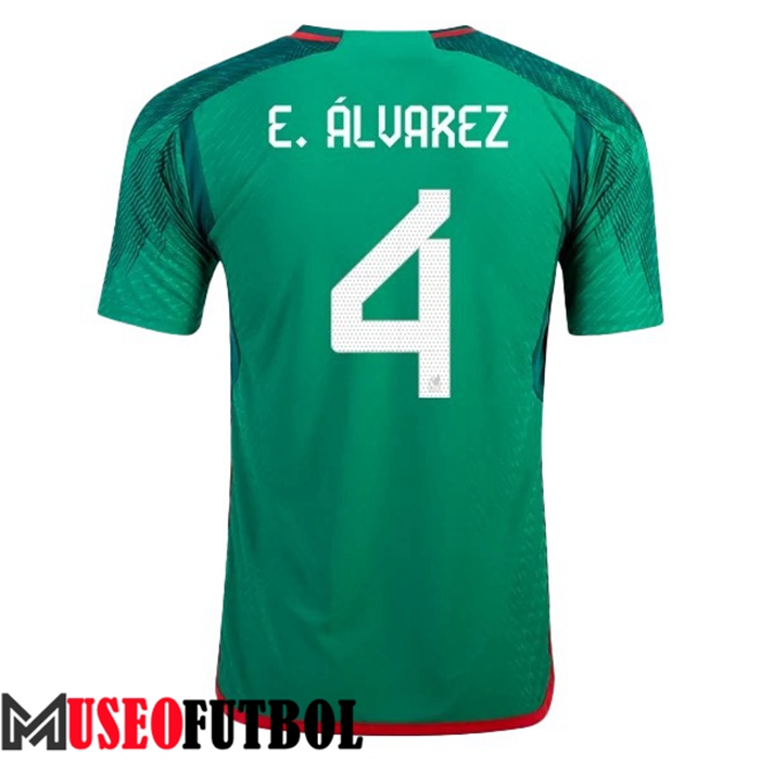 Camiseta Nacional Mexico (E. ÁLVAREZ #4) 2022/2023 Primera